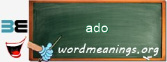 WordMeaning blackboard for ado